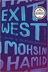 EXIT WEST: A NOVEL