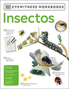 EYEWITNESS WORKBOOKS INSECTOS