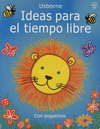 IDEAS PARA EL TIEMPO LIBRE (CON PEGATINAS)