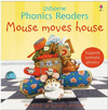 PHONICS READERS MOUSE MOVES HOUSE
