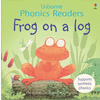 PHONICS READERS FROG ON A LOG