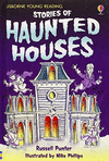 STORIES OF HAUNTED HOUSES