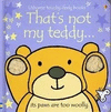 THATS NOT MY TEDDY