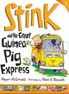 STINK AND THE GREAT GUINEA PIG EXPRESS