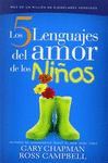 LOS 5 LENGUAJES DEL AMOR DE LOS NI�OS