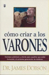 COMO CRIAR A LOS VARONES (EDICION GRANDE)