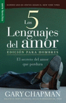 LOS 5 LENGUAJES DEL AMOR EDICION PARA HOMBRES