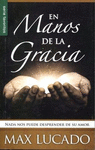 EN MANOS DE LA GRACIA
