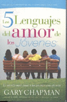 LOS 5 LENGUAJES DEL AMOR DE LOS JOVENES
