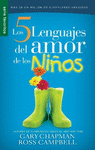 LOS 5 LENGUAJES DEL AMOR DE LOS NI�OS
