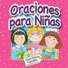 ORACIONES PARA NI�AS (TAPA DURA ACOLCHONADA)