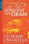EL PODER DE LOS ABUELOS QUE ORAN( FAVORITOS)