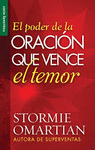 EL PODER DE LA ORACION QUE VENCE EL TEMOR