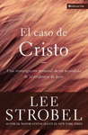 EL CASO DE CRISTO