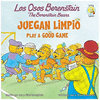 OSOS BERENSTAIN JUEGAN LIMPIO
