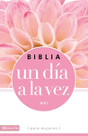 BIBLIA UN DIA A LA VEZ NVI DOS TONOS