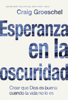 ESPERANZA EN LA OBSCURIDAD
