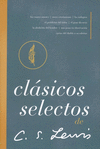 CLASICOS SELECTOS DE CS LEWIS