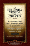 SEGUNDA VENIDA DE CRISTO LA VOL I