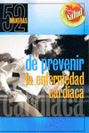 52 MANERAS DE PREVENIR LA ENFERMEDAD CARDIACA