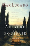 ALIGERE SU EQUIPAJE