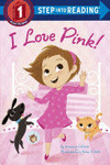 I LOVE PINK!