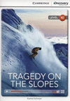 CDIR  UPPER INTERMEDIATE  TRAGEDY ON THE SLOPES BOOK WITH ONLINE ACCESS