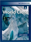 WORLD CLASS 1 WORKBOOK