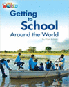 READER 3  GETTING TO SCHOOL AROUND THE WORLD