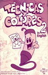 TECNICAS Y COLORES 2 IN ENGLISH