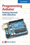 PROGRAMMING ARDUINO GETTING STARTED SKETCHES