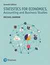 STATISTICS FOR ECONOMICS ACCO UNTING AND BUSINESS STUDIES