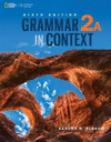 GRAMMAR IN CONTEXT 6TH EDITION LEVEL 2 SPLIT EDITION� A