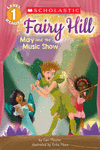 FAIRY HILL MAY AND THE MUSIC SHOW