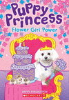 PUPPY PRINCESS 4 FLOWER GIRL POWER