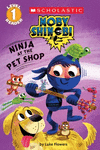 NINJA AT THE PET SHOP