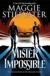 MISTER IMPOSSIBLE (THE DREAMER TRILOGY #2)
