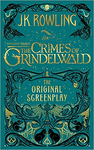 THE CRIMES OF GRINDELWALD  THE ORIGINAL SCREENPLAY