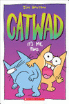CATWAD IT'S ME, TWO