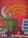 HOW DO DINOSAURS SAY MERRY CHRYSTMAS