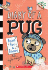PAWS FOR A CAUSE (DIARY OF A PUG #3)