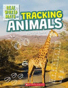 TRACKING ANIMALS (REAL WORLD MATH)