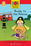 BUDDY TO THE RESCUE (LEVEL 1 READER)