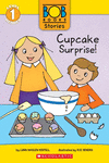 CUPCAKE SURPRISE! (LEVEL 1 READER)