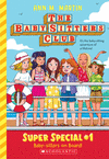 BABY-SITTERS ON BOARD! (BABY-SITTERS CLUB SUPER SPECIAL)