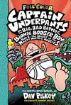 CAPTAIN UNDERPANTS AND THE BIG, BAD BATTLE OF THE BIONIC BOOGER BOY, PART 1: THE NIGHT OF THE NASTY