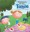 MANNERS AT THE TABLE