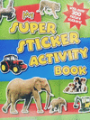 MY SUPER STICKER ACTIVITY BOOK