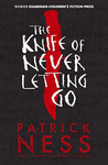THE KNIFE OF NEVER LETTING GO