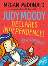 JUDY MOODY DECLARES INDEPENDENCE!